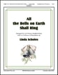 All the Bells on Earth Shall Ring Handbell sheet music cover